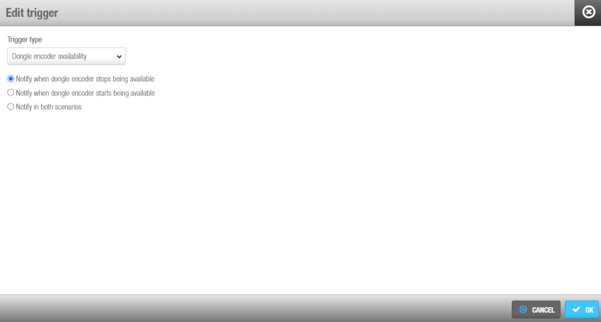 'Dongle encoder availability' trigger type
